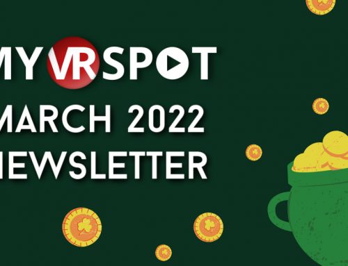 March 2022 | MyVRSpot Newsletters