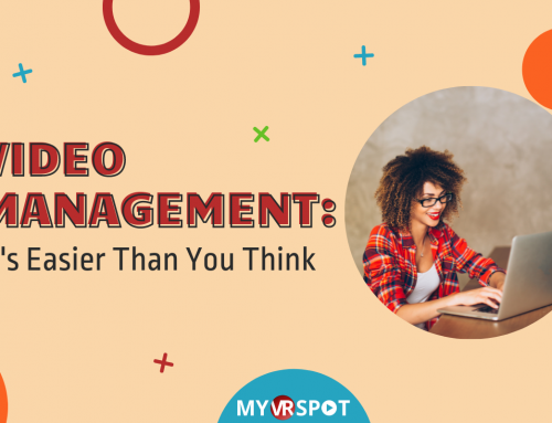 Video Management: It’s Easier Than You Think
