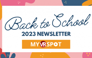 Back to School 2023 | MyVRSpot Newsletter